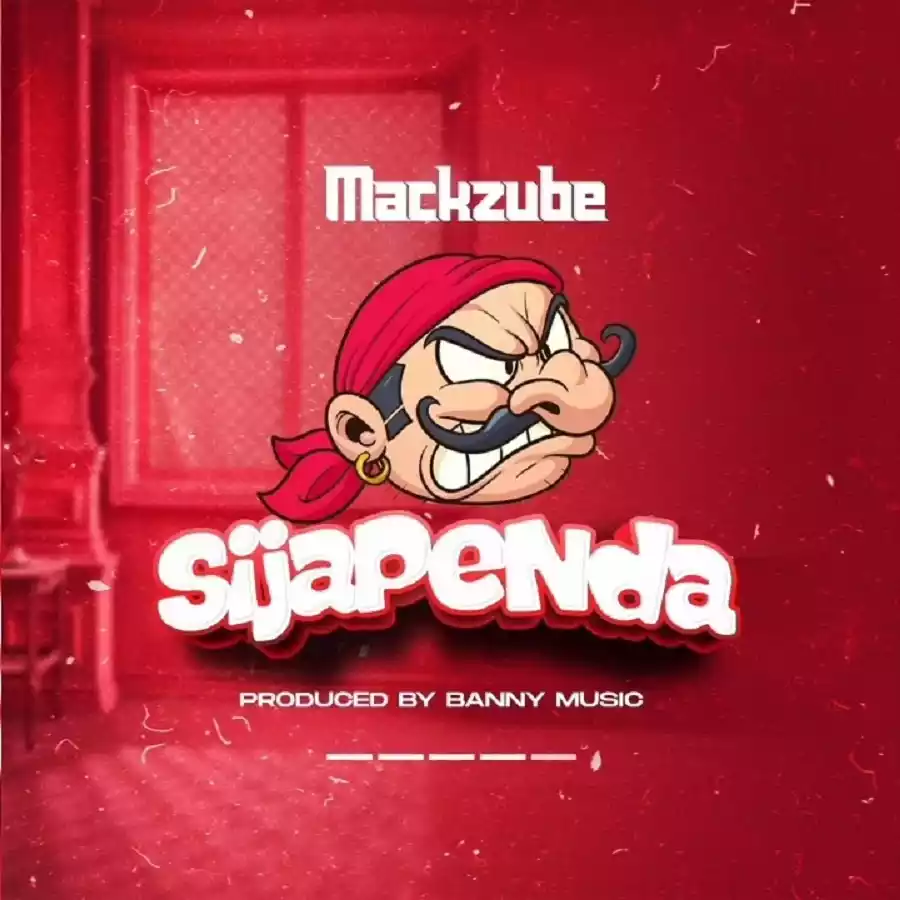 Mack Zube - Sijapenda Mp3 Download
